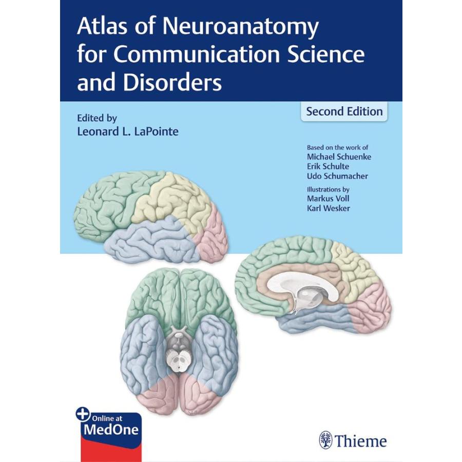 Atlas of Neuroanatomy for Communication Science and Disorders