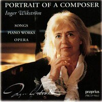 英格．維克斯特倫：作曲家肖像 Inger Wikström: Portrait of A Composer (CD)【Proprius】