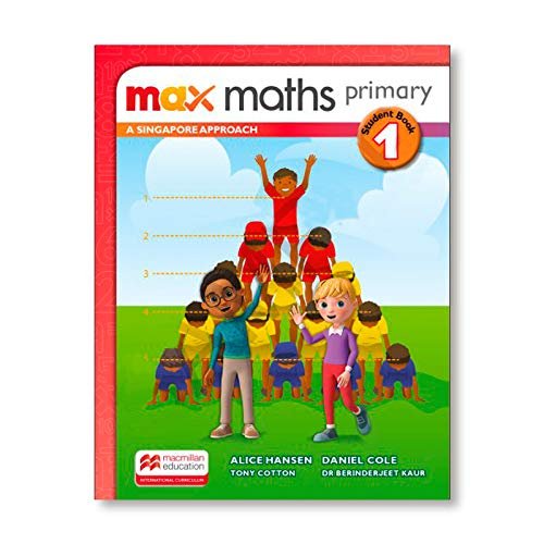 Max Maths Primary A Singapore Approach Grade Student Book