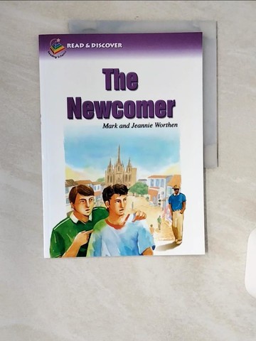 【書寶二手書T7／兒童文學_TVM】Reading Schema-Read & Discover: The Newcomer