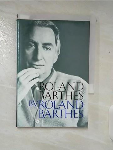 【書寶二手書T7／傳記_SP6】Roland Barthes_Barthes, Roland/ Howard, Richard (TRN)