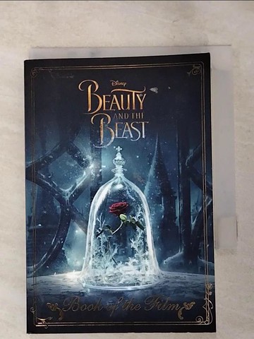 【書寶二手書T4／影視_IK4】Disney Beauty and the Beast Book of the Film