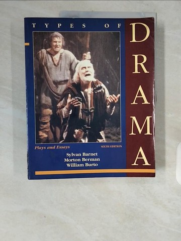 【書寶二手書T5／藝術_ZJ2】Types of Drama_Sylvan Barnet, William Burto