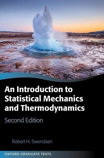 AN INTRODUCTION TO STATISTICAL MECHANICS & THERMODYNAMICS 2/e SWENDSEN  OXFORD