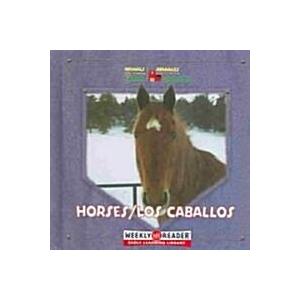 Horses  Los Caballos (Library  Bilingual)