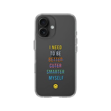 iPhone 16 Clear Case（相機按鈕） 透明 - Positive Vibes / 正好能量 - I Need To Be Myself