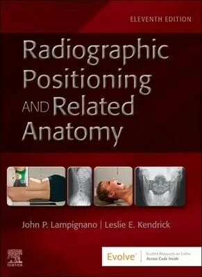 Textbook of Radiographic Positioning and Related Anatomy (11版) Lampignano 2025 Elsevier