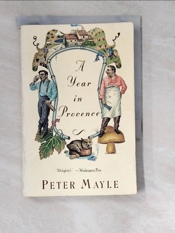 【書寶二手書T6／原文小說_RZC】A Year in Provence_Mayle, Peter