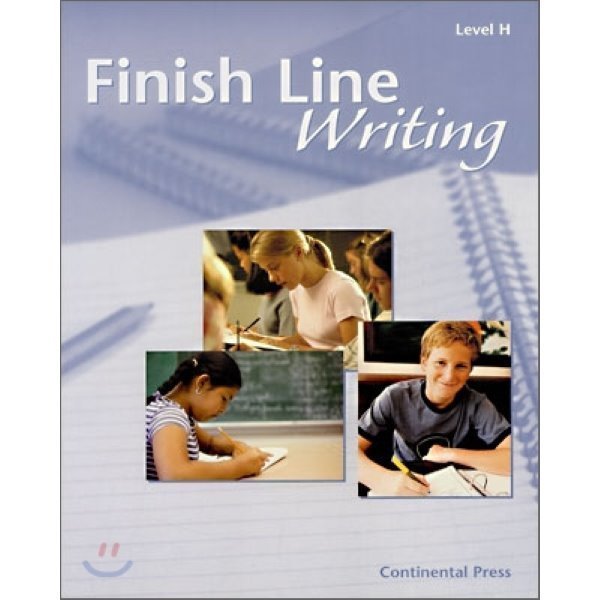 Finish Line Writing Level H：Student Book Continental Press
