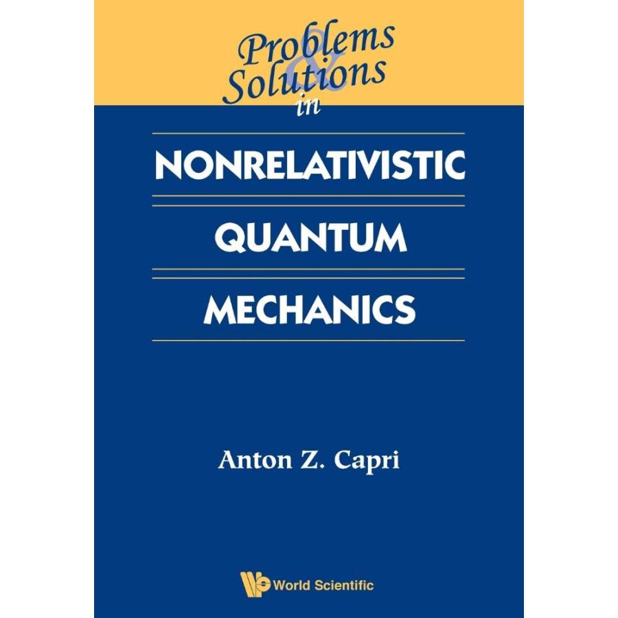 Problems and Solutions in Nonrelativistic Quantum Mechanics