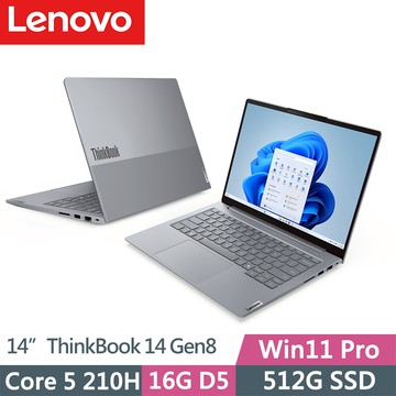 Lenovo ThinkBook 14 Gen8(Core 5 210H/16G D5/512G SSD/WUXGA/IPS/W11P/14吋/三年保)