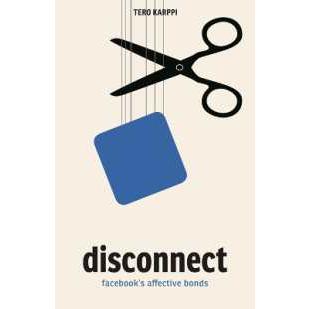 Disconnect: Facebook's Affective Bonds