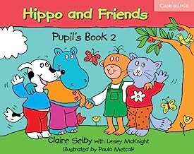 Hippo and Friends 2 Pupil's Book (1版) Selby 2005 Cambridge