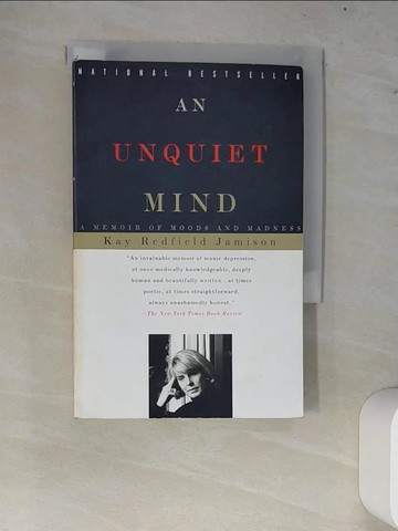 【書寶二手書T2／原文小說_W7J】An Unquiet Mind: A Memoir of Moods and Madness_JAMISON, KAY REDFIELD