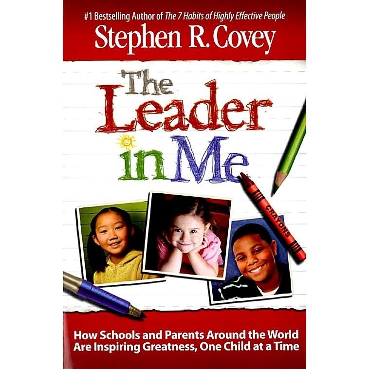 The Leader in Me (International Edition  Paperback)