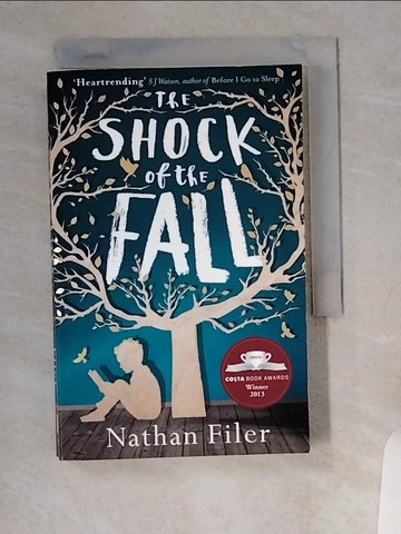 【書寶二手書T7／原文小說_VBV】The Shock of the Fall_Nathan Fil
