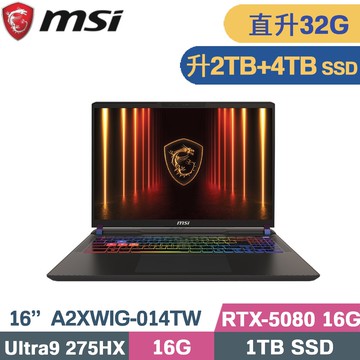 MSI Vector 16 HX AI A2XWIG-014TW (CU9-275HX/16G+16G/2TB+4TB/RTX5080-16G/W11/16)特仕