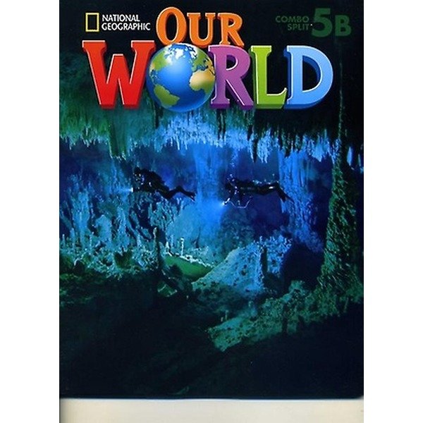 Our World 5B：Student Book（Paperback）