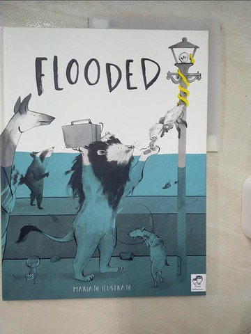 【書寶二手書T8／少年童書_UEI】Flooded_Mariajo Ilustrajo