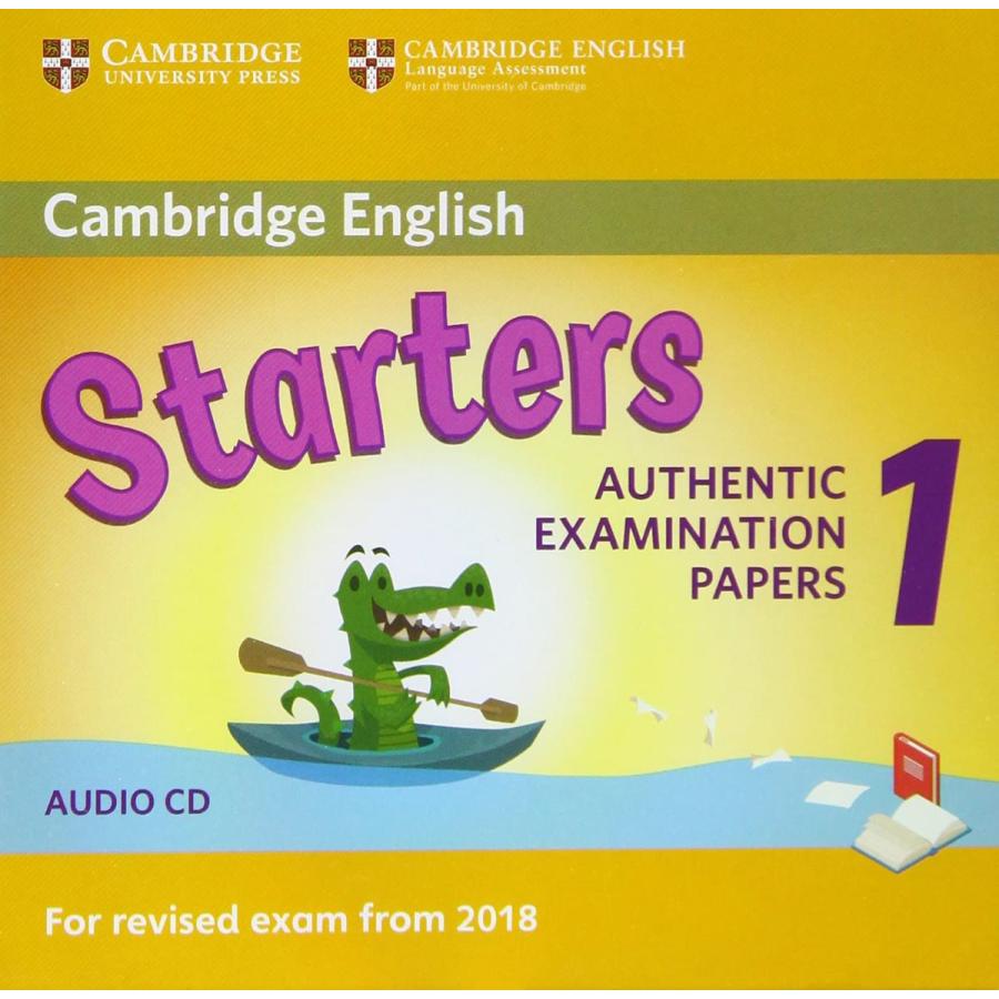 Cambridge English Starters for Revised Exam from Audio CD ケンブリッジ大学出版