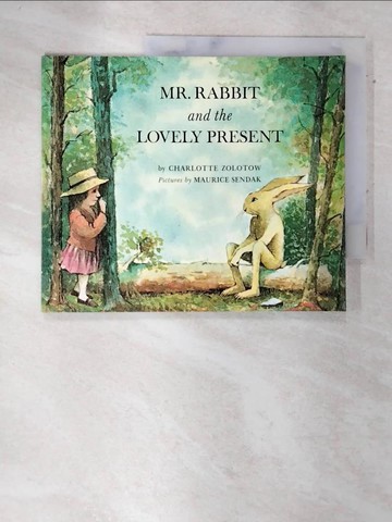 【書寶二手書T7／少年童書_QD2】Mr Rabbit And The Lovely Present_Charlotte Zolotow、Maurice Sendak
