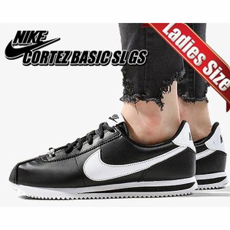 ナイキ コルテッツ ベーシック ガールズ Nike Cortez Basic Sl Gs Black White 001 レディース スニーカー ブラック ホワイ 通販 Lineポイント最大1 0 Get Lineショッピング