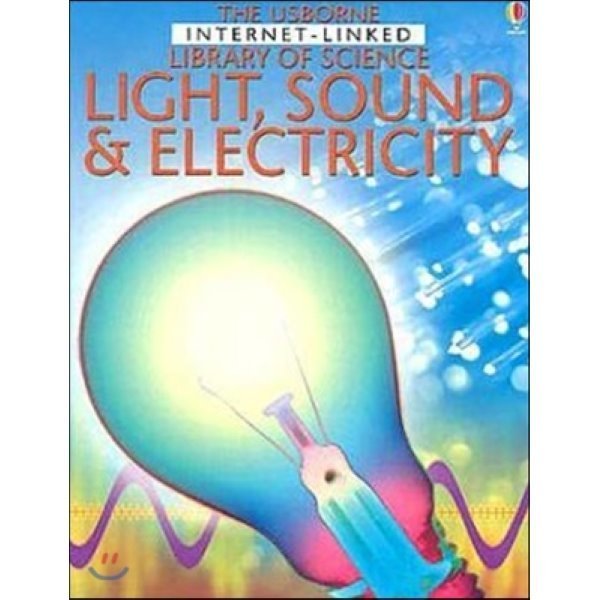 Light Sound and Electricity