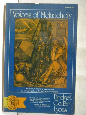 【書寶二手書T1／原文書_M8R】Voices of Melancholy_Bridget Gellert Lyons
