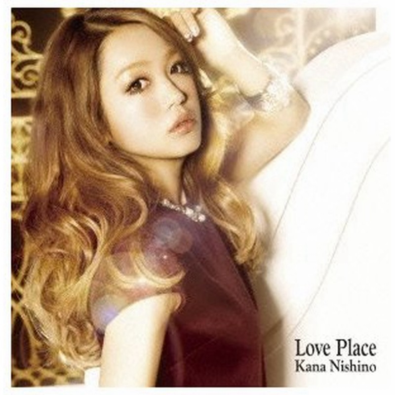 Love Place 西野カナ Cd 通販 Lineポイント最大0 5 Get Lineショッピング