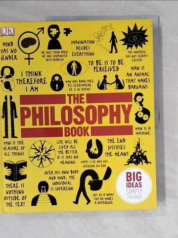 【書寶二手書T2／哲學_ZJ9】The Philosophy Book_Will Buckingham / Peter J. King