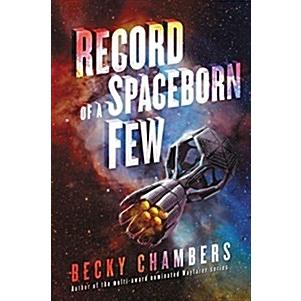 Record of a Spaceborn Few (Paperback)