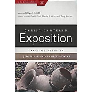 Exalting Jesus in Jeremiah  Lamentations (Paperback)