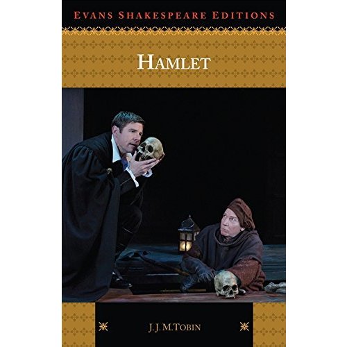 The Tragedy of Hamlet: Prince of Denmark (Evans Shakespeare Editions)