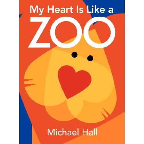 My Heart Is Like a Zoo Board Book