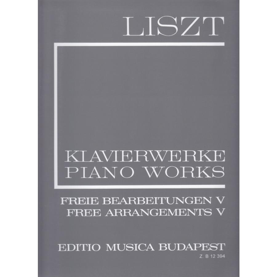 ピアノ 楽譜 リスト 新リスト全集 自由な編曲集5 （メンデルスゾーン、ドニゼッティ他） II FREIE BEARBEITUNGEN V LISZT:KLAVIERWERKE