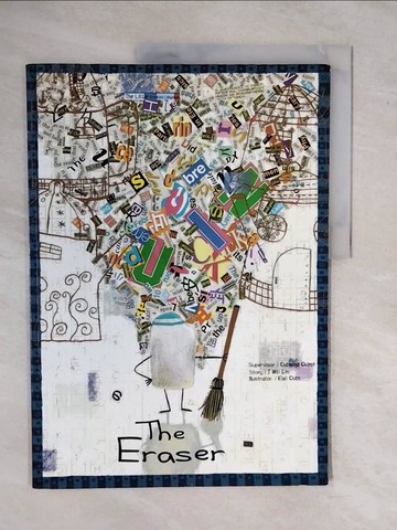 【書寶二手書T1／少年童書_ZKP】The eraser_Story by I Wei Lin; Illustrator by Kiwi Chen