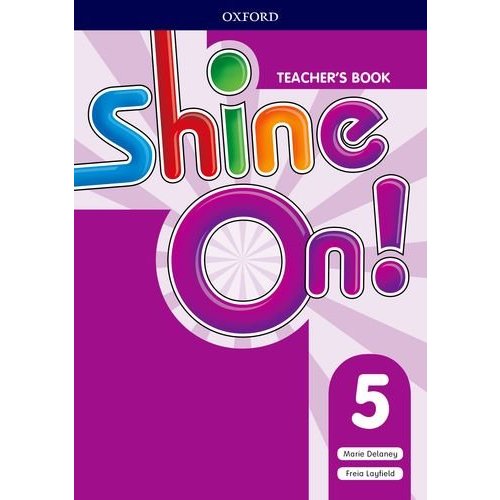 Shine On!: Level 5: Teacher's Book with Class Audio CDs