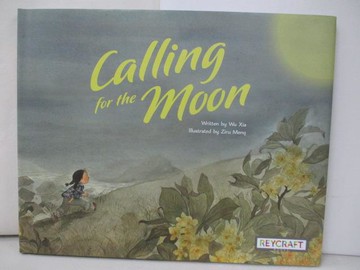 【書寶二手書T4／少年童書_TRM】Calling for the Moon_Xia, Wu