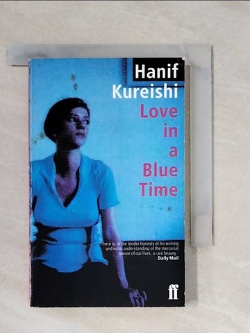 【書寶二手書T1／原文小說_X5C】Love in a Blue Time_Hanif Kureishi