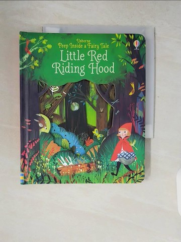 【書寶二手書T8／原文小說_V8H】Peep Inside a Fairy Tale Little Red Riding Hood_Anna Milbourne,Julia Sarda Portabella