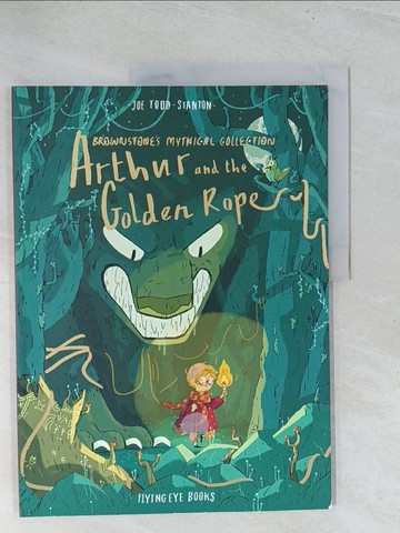 【書寶二手書T1／少年童書_Y1U】Arthur and the Golden Rope_Joe Todd-Stanton