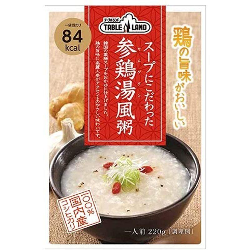 テーブルランド スープにこだわった参鶏湯風粥 220g