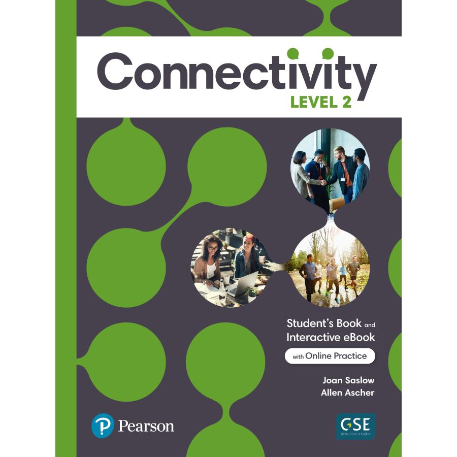 Connectivity Level Student s Book with APP Online Practice