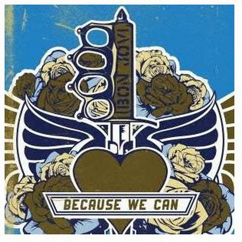 Cd ボン ジョヴィ ビコーズ ウィー キャン 歌詞対訳付 通販 Lineポイント最大0 5 Get Lineショッピング