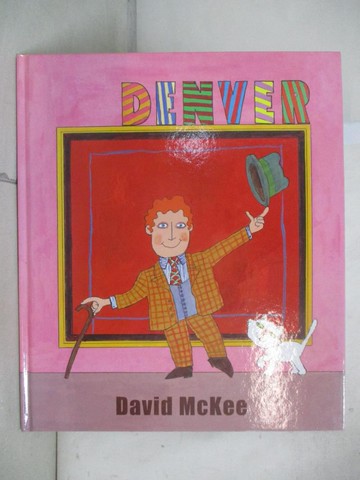 【書寶二手書T6／少年童書_UK1】Denver_David Mckee