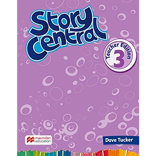 Story Central Level Teacher s Book Edition Pack