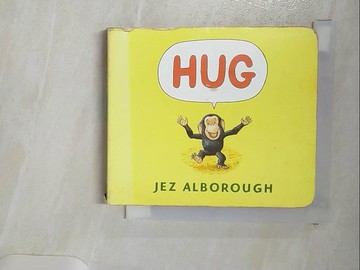 【書寶二手書T5／少年童書_Q8E】Hug (Baby Board Books)_Jez Alborough