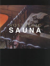 NOSTALGIC SAUNA GOOD OLD SAUNAS OF JAPAN PHOTO ALBUM [本]