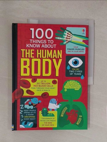 【書寶二手書T1／兒童文學_Y1S】100 Things to know about the Body（8歲以上）_Various