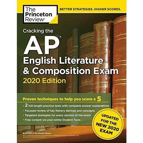 Cracking the AP English Literature  Composition Exam  2020 Edition: Practice Tests  Prep for the NEW 2020 Exam (College Test Preparation)